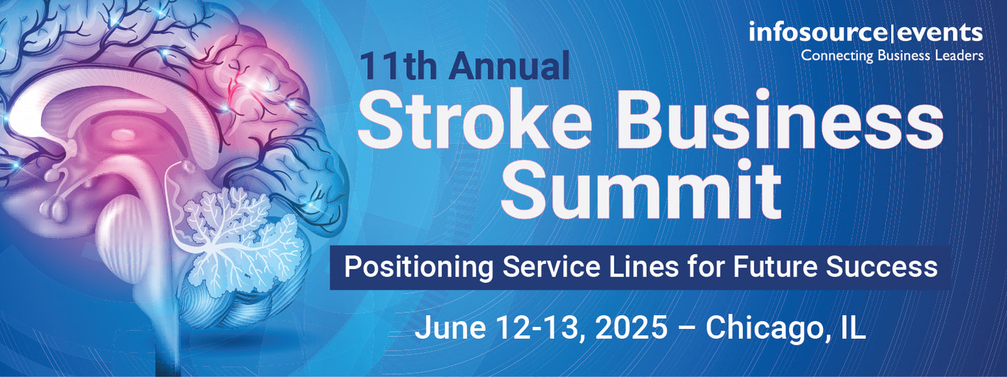 11th Annual Stroke Business Summit, June 12-13, 2025, Chicago, IL